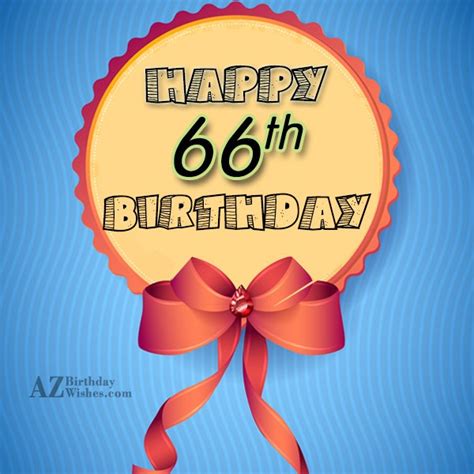 66th birthday meaning|Happy 66th Birthday Wishes and Messages